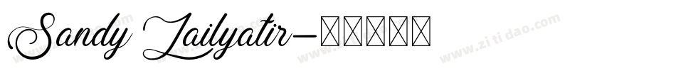 Sandy Lailyatir字体转换